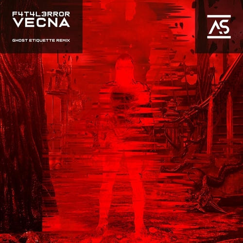 F4T4L3Rr0R - Vecna (Ghost Etiquette Remix) [ASR507]